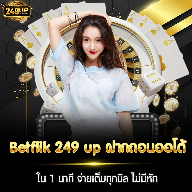 Betflik 249 up